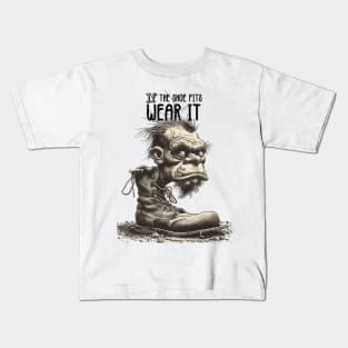 The Troll: If the Shoe Fits, Wear It on a light (Knocked Out) background Kids T-Shirt